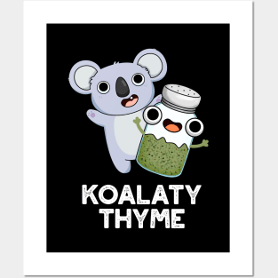 Koala-ty Thyme Cute Koala Thyme Pun Posters and Art